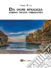 Da oggi spiaggia verso nuovi orizzonti. E-book. Formato EPUB ebook