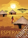 Esperance. Una mission per due. E-book. Formato PDF ebook di Flavio Standoli