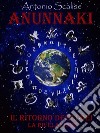 Anunnaki. E-book. Formato EPUB ebook di Antonio Scalise