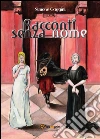 Racconti senza nome. E-book. Formato Mobipocket ebook di Simone Gaggini
