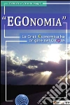 EGOnomia. E-book. Formato PDF ebook di Gabriele e Vittorio Magrì