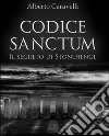 Codice Sanctum - Il segreto di Stonehenge. E-book. Formato EPUB ebook