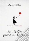 Una Sofia piena di sogni. E-book. Formato EPUB ebook di Myriam Morelli