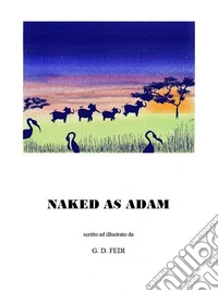 Naked As Adam. E-book. Formato EPUB ebook