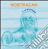Nostracan. Il cane profeta. E-book. Formato Mobipocket ebook di Gennaro Simonelli
