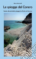 Le spiagge del Conero. E-book. Formato EPUB