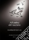 All'ombra del nocciolo. E-book. Formato PDF ebook di Massimiliano Di Nicolantonio