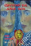 Gettoni da juke - box. E-book. Formato PDF ebook di Nina Esposito