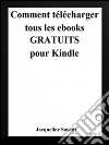Comment télécharger tous les ebooks gratuits pour Kindle. E-book. Formato Mobipocket ebook