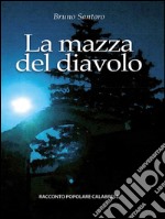 La mazza del diavolo. E-book. Formato PDF ebook