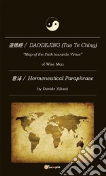 Daodejing (Tao Te Ching). E-book. Formato Mobipocket ebook