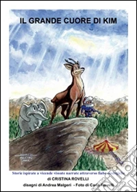 Il grande cuore di Kim. E-book. Formato PDF ebook