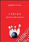 Strike. E-book. Formato PDF ebook di Guglielmo Trovato