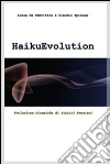 HaikuEvolution. E-book. Formato PDF ebook di Luisa De Fabritiis e Claudio Spinosa
