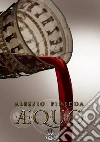 AEQUO - Same Blood. E-book. Formato PDF ebook di Alessio Piredda