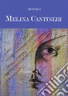 Melina Cantineri. E-book. Formato PDF ebook di Toti D'Amico