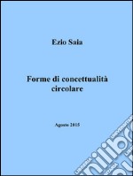 Forme di concettualità circolare. E-book. Formato PDF ebook