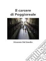 Il carcere di Poggioreale. E-book. Formato EPUB ebook