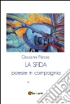 La sfida. E-book. Formato PDF ebook