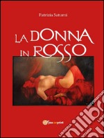 La donna in rosso. E-book. Formato EPUB ebook