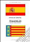 Vivir en España: Valencia. E-book. Formato PDF ebook di Andrea Razio