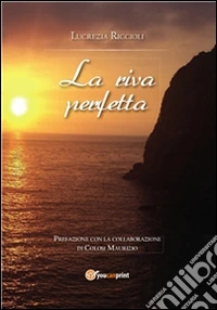 La riva perfetta. E-book. Formato PDF ebook