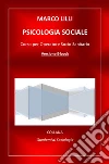 Psicologia sociale. Corso per operatore socio sanitario. E-book. Formato PDF ebook di Marco Lilli