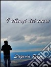 I silenzi del cuore. E-book. Formato PDF ebook