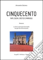 Cinquecento. E-book. Formato PDF ebook