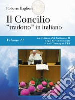 Il Concilio “tradotto” in italiano. Vol. 2. E-book. Formato EPUB ebook