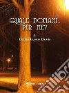 Quale domani…per me?. E-book. Formato Mobipocket ebook di Devis Bellimbusto