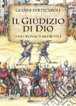 Il giudizio di Dio. E-book. Formato EPUB ebook