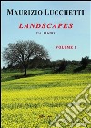 Landscapes. E-book. Formato PDF ebook di Maurizio Lucchetti