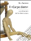 Il «Carpe diem». E-book. Formato EPUB ebook