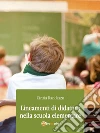 Lineamenti di didattica nella scuola elementare. E-book. Formato EPUB ebook di Cinzia Randazzo