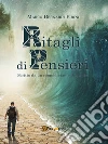 Ritagli di pensieri. E-book. Formato Mobipocket ebook di Marco Bernardi Pirini
