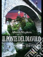 Il ponte del diavolo. E-book. Formato EPUB ebook