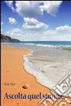 Ascolta quel suono.... E-book. Formato PDF ebook