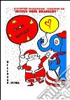 Joeux Noel bilangues: Le Avventure colorate di Blu- L'elefantino Blu. E-book. Formato PDF ebook di CR. Blusci