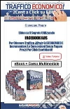 Facebook Ads. La chiave per ottenere traffico mirato ed economico. E-book. Formato EPUB ebook di Giuseppe Magra