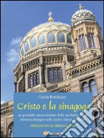 Cristo e la sinagoga. E-book. Formato EPUB