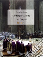 L'interpretazione dei dogmi. E-book. Formato EPUB ebook