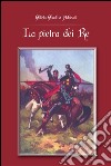 La pietra dei re. E-book. Formato PDF ebook