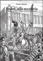 André, alla memoria per flauto, clarinetto, violino, violoncello e pianoforte. E-book. Formato EPUB ebook