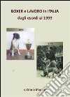 Boxer e lavoro in Italia dagli esordi al 1999. E-book. Formato PDF ebook