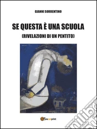 Se questa è una scuola. E-book. Formato EPUB ebook
