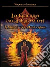 Il Varco dell'Apocalisse (La Guerra degli Elementi Vol. 2). E-book. Formato EPUB ebook di Veronika Santiago