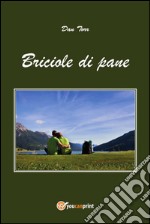 Briciole di pane. E-book. Formato PDF ebook