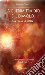 La guerra tra Dio e il Diavolo. E-book. Formato EPUB ebook