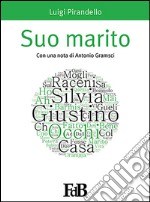 Suo marito. E-book. Formato EPUB ebook